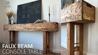 Faux Beam Console Table // Entry Table
