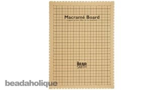The Beadsmith Large Macrame Board For Braiding 14x10 Inches — Beadaholique