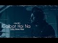 Galbat hoi na  sidhu moose wala full  prodby ryder41