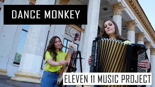 DANCE MONKEY (Bandura and Accordion Cover by ELEVEN 11 MUSIC PROJECT)