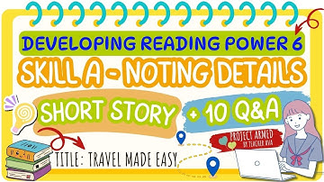 Developing Reading Power 6 | Skill A Noting Details | Building Reading Power One Story at a Time