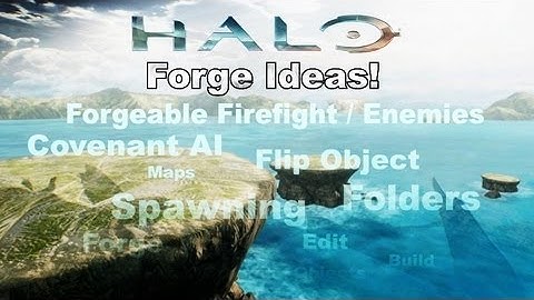 Halo 5 Forge Ideas (Enemy AI, Grouping Objects and More)