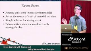 [JCConf 2015] Event Sourcing with Reactor and Spring Statemachine by Jimmy Lu - R2 Day2-3