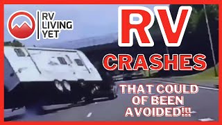 RV Crashes That Could Of Been Avoided | RV Fails |RV Accidents | RV Wreck|RV Crash