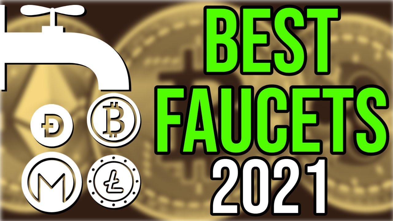 13 Free Crypto Faucets 2021 - Bitcoin Faucet 2021 - Get Rich With Crypto & Bitcoin News