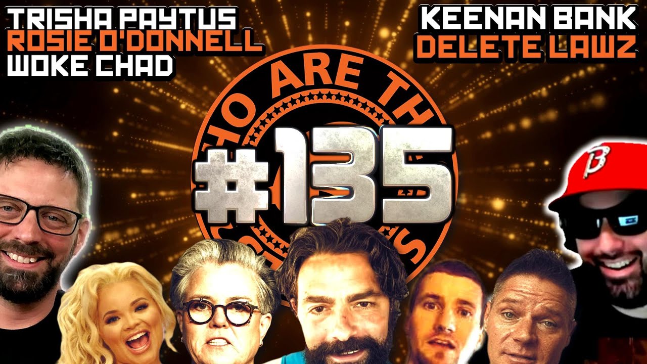 WATS Ep135 - Rosie O'Donnell, Woke Chad, Keenan Bank, Chille DeCastro, Aquaman