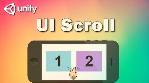 Unity UI Scroll View ( QuickTutorial )