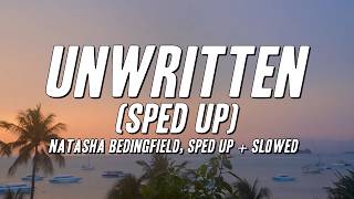 Natasha Bedingfield, sped up + slowed - Unwritten (Sped Up) [Lyrics]
