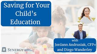 Strategies for Saving for Your Child’s Education | What’s the Right Option for You?