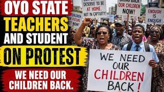 Oyo State teachers and Civil servants on abandon work to protest for KIDNAPPED STUDENTS and TEACHERS