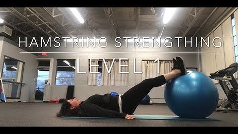 Hamstring Exercises - Level 1
