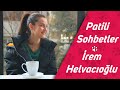 İrem Helvacıoğlu ile Patili Sohbetler