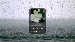 Download Lagu Bunga Layu MP3