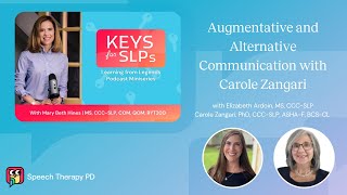 Augmentative and Alternative Communication with Carole Zangari