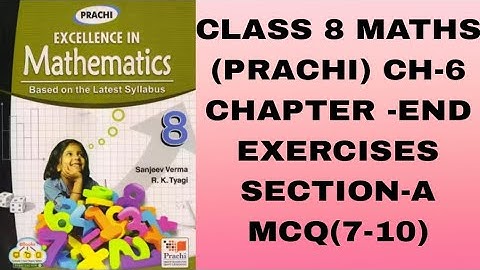CLASS 8 #MATHS (PRACHI) CH-6 #RATIO AND PROPORTION# CHAPTER  END EXERCISES #SECTION-A #MCQ(7-10)