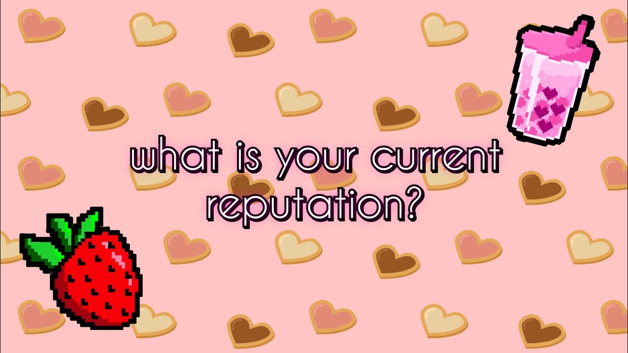what is your current reputation? ♡ pick-a-card reading