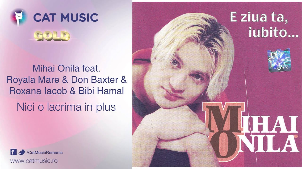 top gun Mihai Onila feat. Royala Mare & Don Baxter & Roxana Iacob & Bib Hamal - Nici o lacrima in plus
