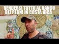 Vendersi tutto al banco dei pegni in Costa Rica | giro del mondo in camper