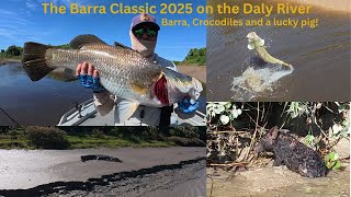 The Barra Classic 2025 on the Daly River.  Plenty of Barramundi, Crocodiles and a lucky pig.