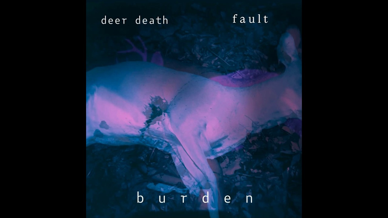 Watch deer death - fault lyrics on YouTube Watch deer death - fault lyrics on YouTube