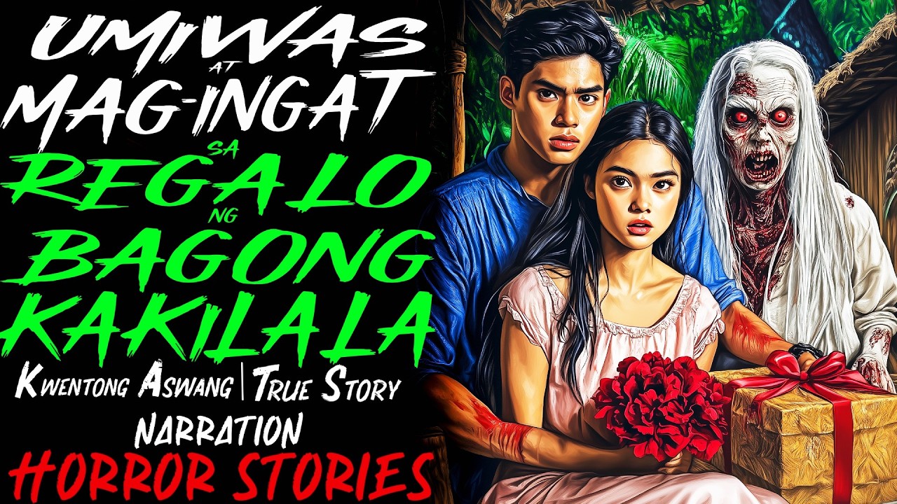 UMIWAS AT MAG INGAT SA REGALO NG BAGONG KAKILALA | Kwentong Aswang | True Story