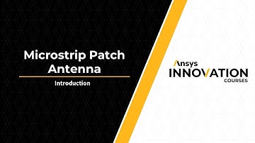 An Introduction to a Microstrip Patch Antenna Using Ansys HFSS