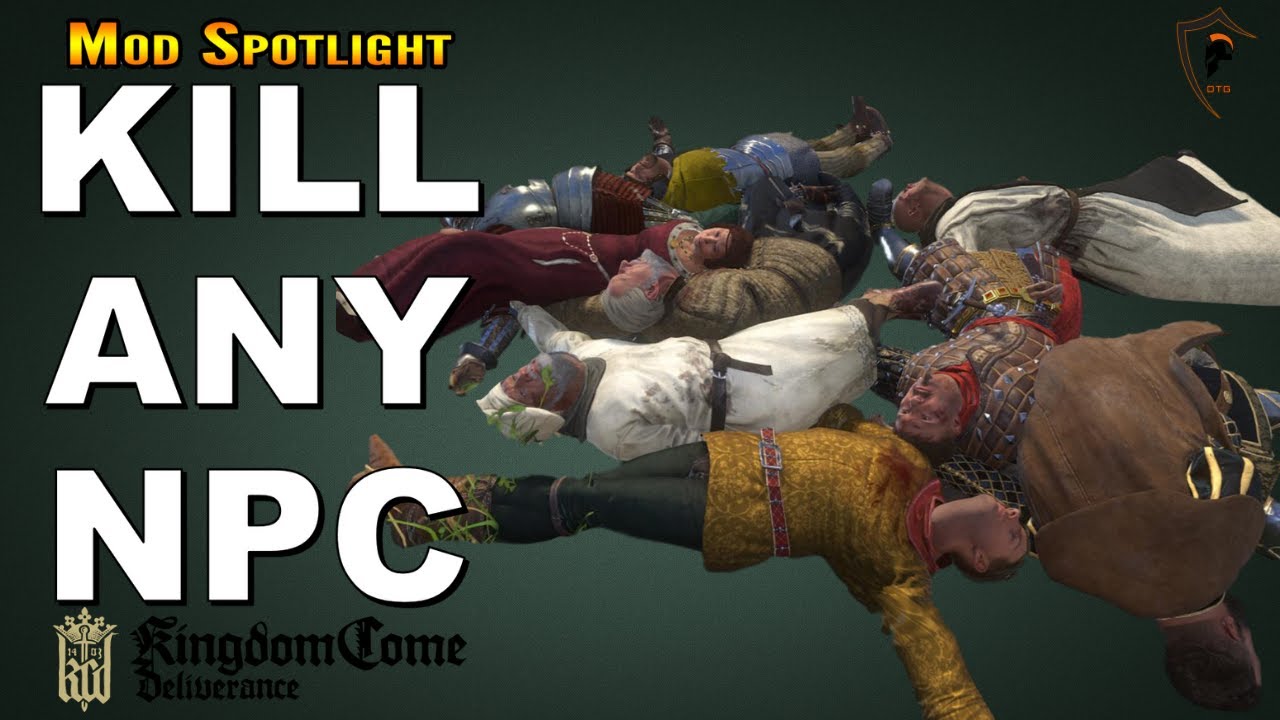 Total Annihilation Kill All Npcs Kingdom Come Deliverance Mod Spotlight Youtube Total Annihilation Kill All Npcs Kingdom Come Deliverance Mod Spotlight Youtube