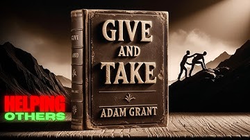 Give & Take Audiobook By Adam Grant || The Power of Helping Others ||