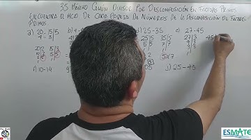 3.5 MAXIMO COMUN DIVISOR POR DESCOMPOSICION DE FACTORES PRIMOS 7º GRADO CUADERNILLO