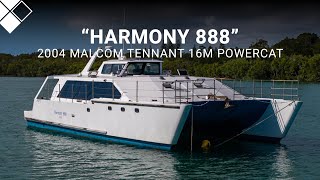 2004 Malcom Tennant 16m Powercat Harmony 888 For Sale with The Yacht Sales Co. Incorp MHS