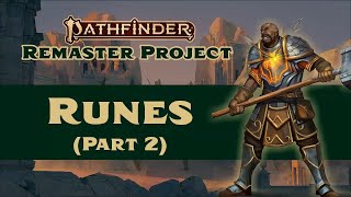 How Do You Craft and Upgrade Runes (Runes Remastered Part 2 - Pathfinder 2e)