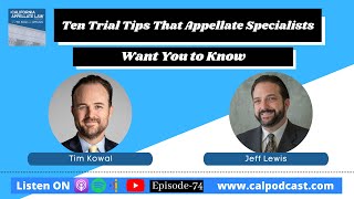 Ten Trial Tips That Appellate Specialists Want You to Know