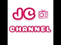「JC Channel」直播