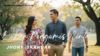 Download Lagu 🎵 Bukan Pengemis Cinta – Jhony Iskandar | Cover Lagu dangdut by zimraan Dangdut Official MP3