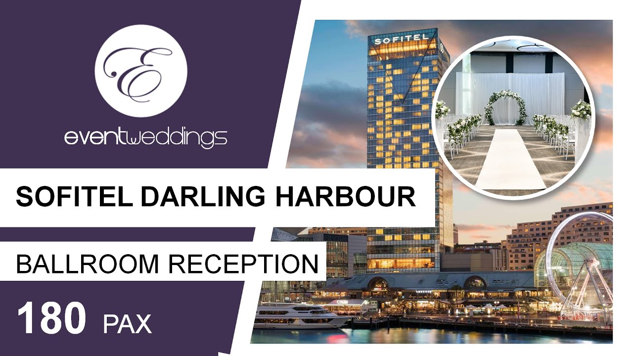 Sofitel Darling Harbour (Reception) - Sydney Wedding Venue Walkthrough by Event Weddings