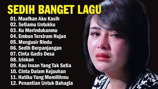 KUMPULAN LAGU KENANGAN PALING SEDIH BUAT MANTAN😭 SEDIH BANGET BIKIN NANGIS‪