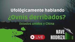 ¿Ovnis derribados? Estados Unidos y China