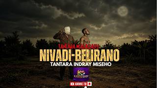 Tantara Malagasy - NIVADI-BELIRANO (tantara lava KOLO FM) Araho ny pejy tsika 👉❤❤