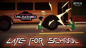 Squid Game: Unleashed | Late for School ⏰