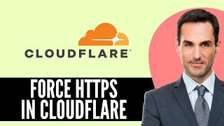 How to Force HTTPS in Cloudflare (2026) Step-by-Step Full Guide