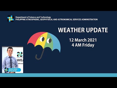 Public Weather Forecast Issued at 4:00 AM March 12, 2021