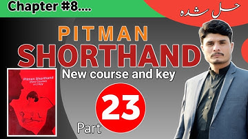 Lecture#23 Pitman Shorthand Chapter No 8 ,S Circle rules in shorthand