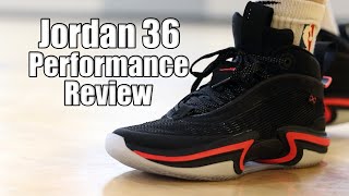 Air Jordan 36 Performance Review