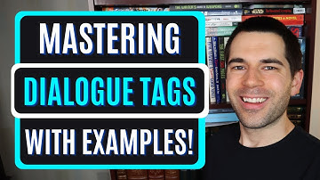 Mastering DIALOGUE TAGS in Writing (With Examples!) | Fiction Writing Advice