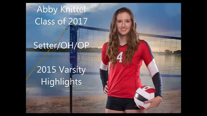 Abby Knittel 2015 Varsity Highlights