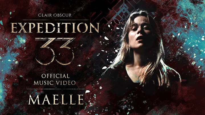 Clair Obscur: Expedition 33  | Maelle [Official Music Video]