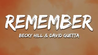 Becky Hill \& David Guetta - Remember (Lyrics)