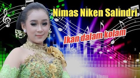 Niken Salindri||Ikan dalam kolam Dangdut Koplo