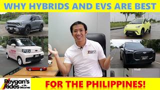 Hybrids and EVs are IDEAL for the Philippines! Here's Why!