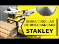 CHEGOU! Serra Circular De Mesa Bancada 10 Pol 1800w Sst1801 Stanley